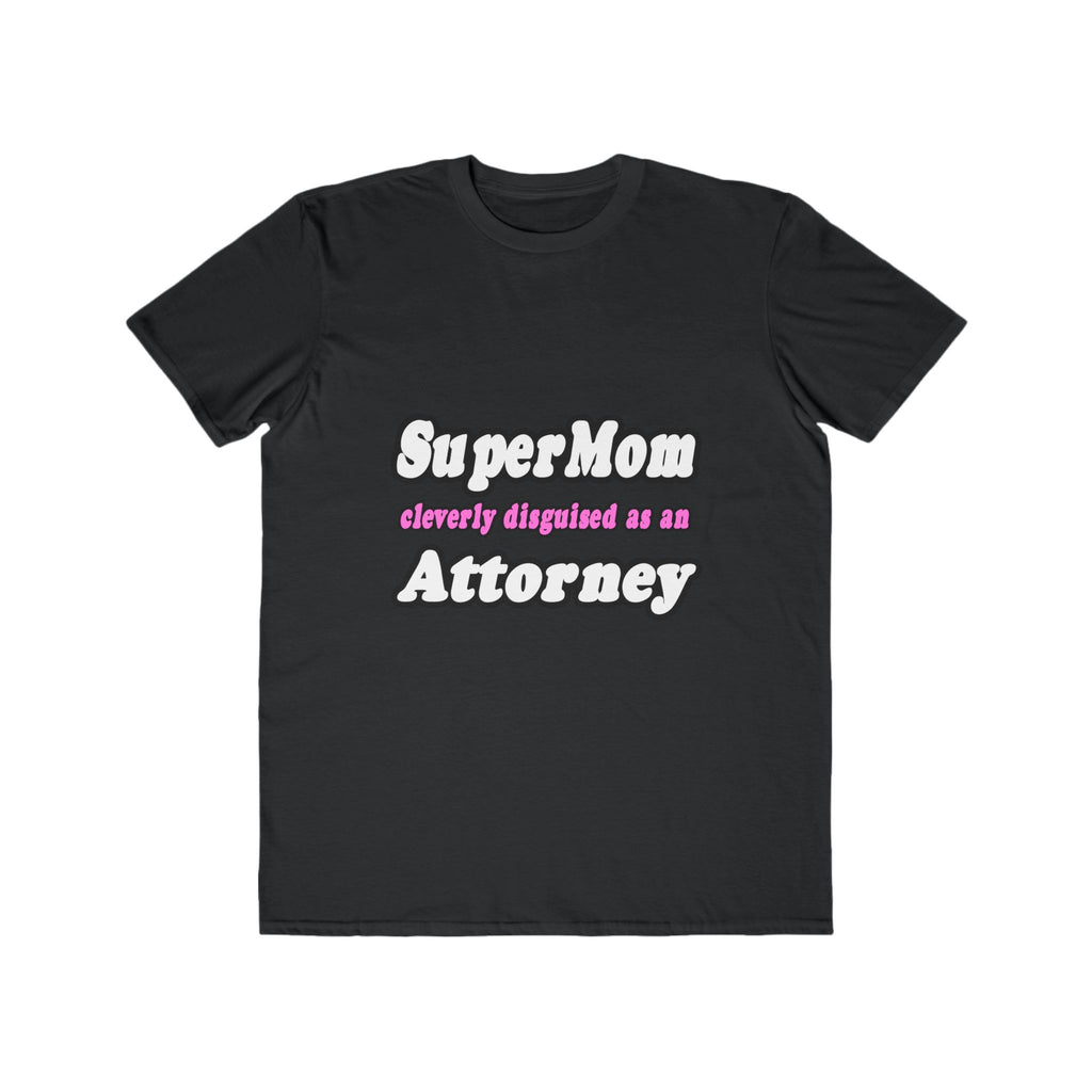 SuperMom Attorney - Men's Lightweight Fashion Tee