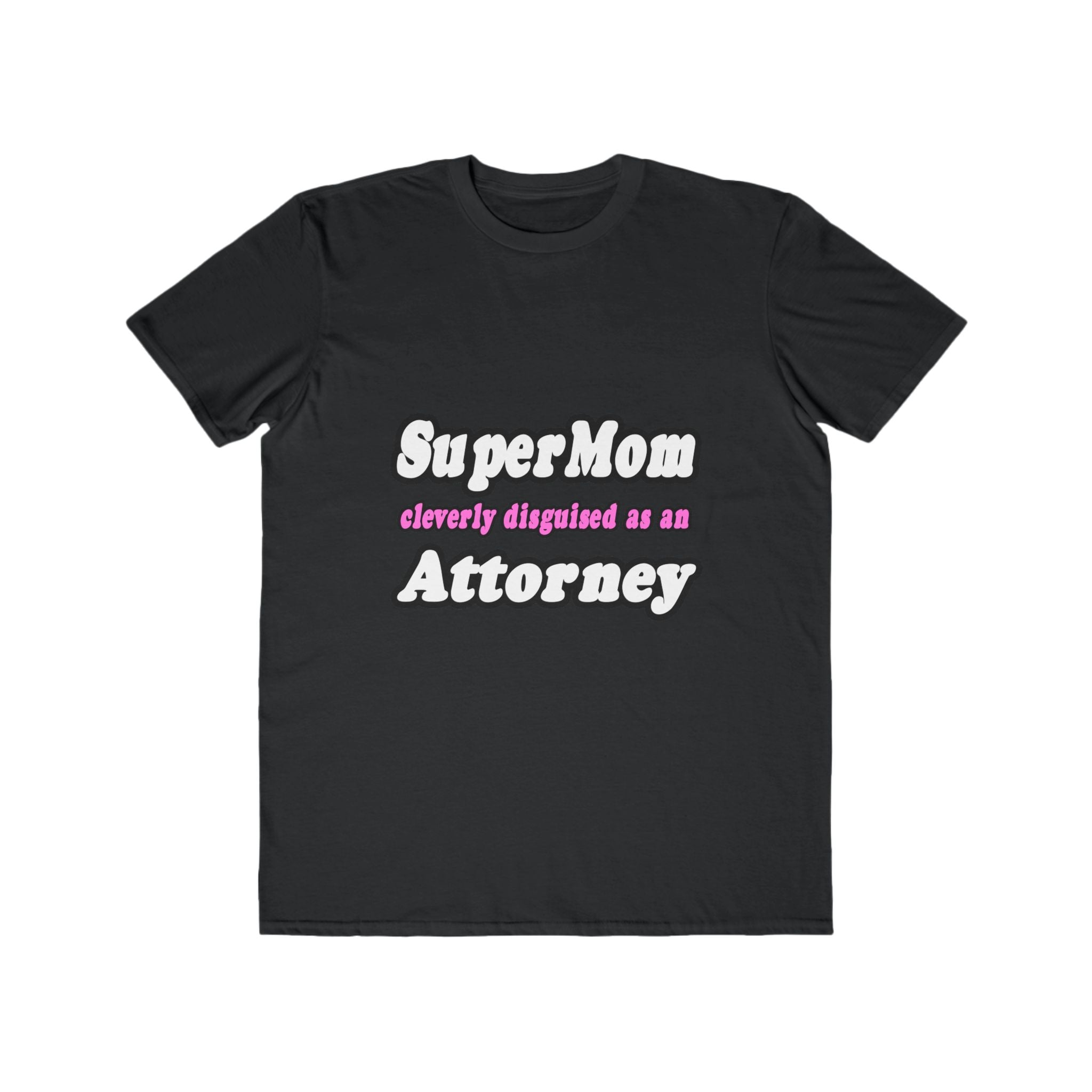 SuperMom Attorney - Men's Lightweight Fashion Tee
