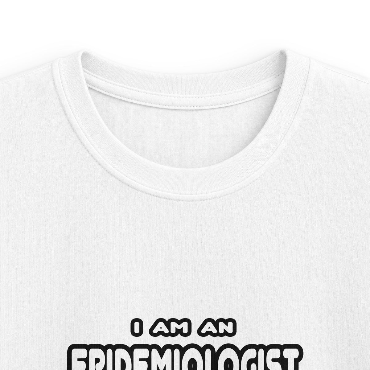 Funny Epidemiologist T Shirts and Gifts - Kids Softstyle Tee