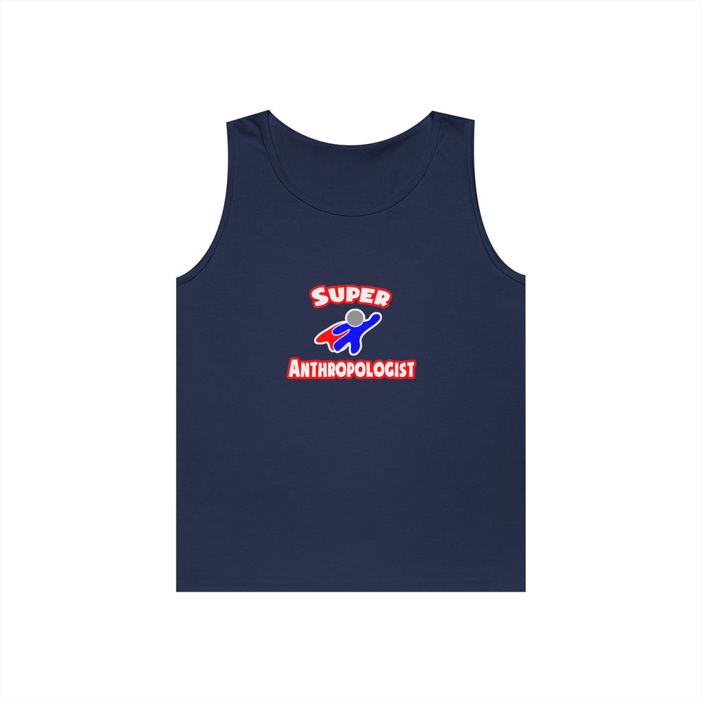 Super Anthropologist - Unisex Heavy Cotton Tank Top
