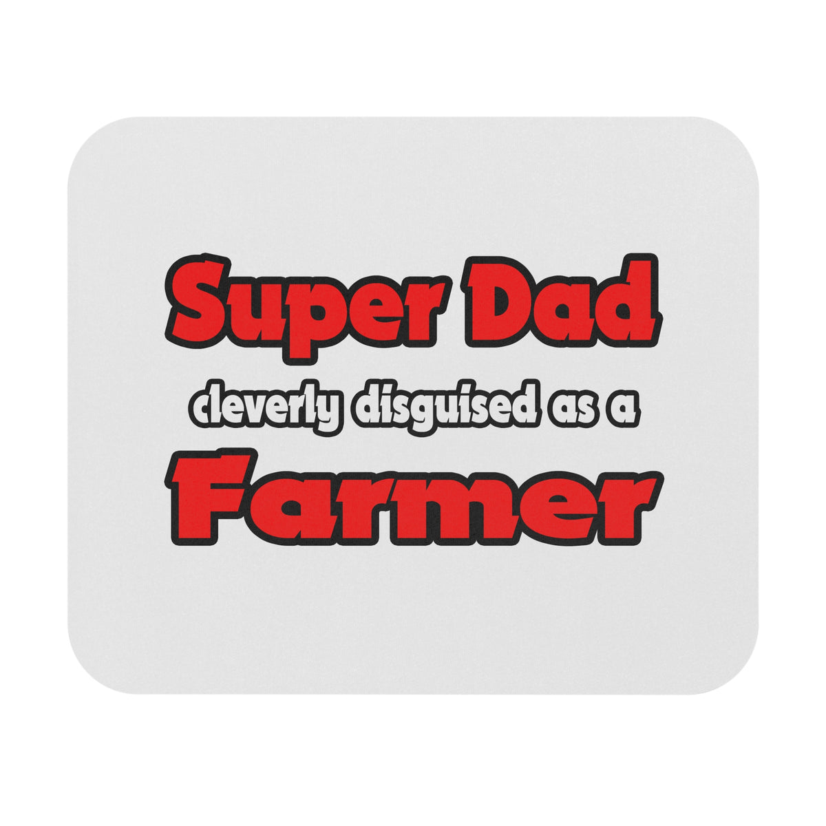 Super Dad ... Farmer - Mouse Pad (Rectangle)