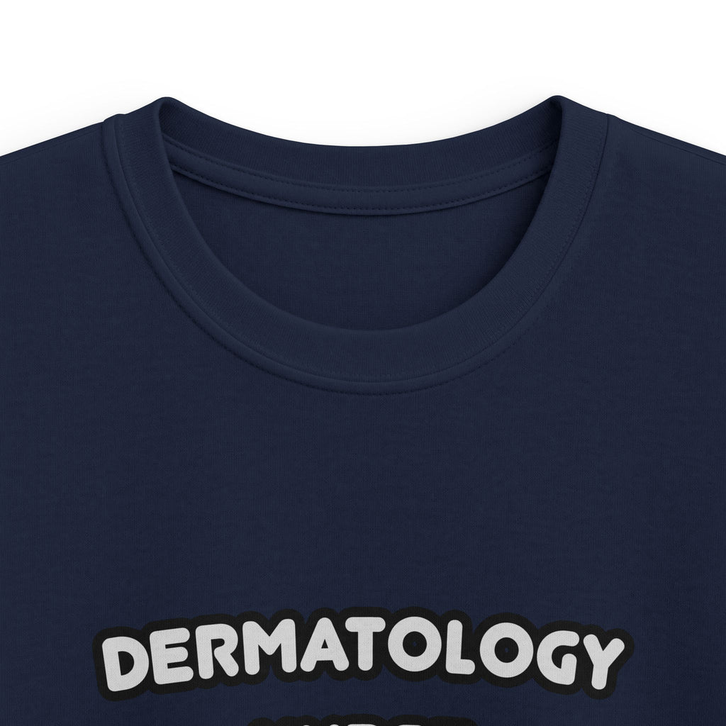 Dermatology Nurse ... I'm Kind of a Big Deal - Kids Softstyle Tee