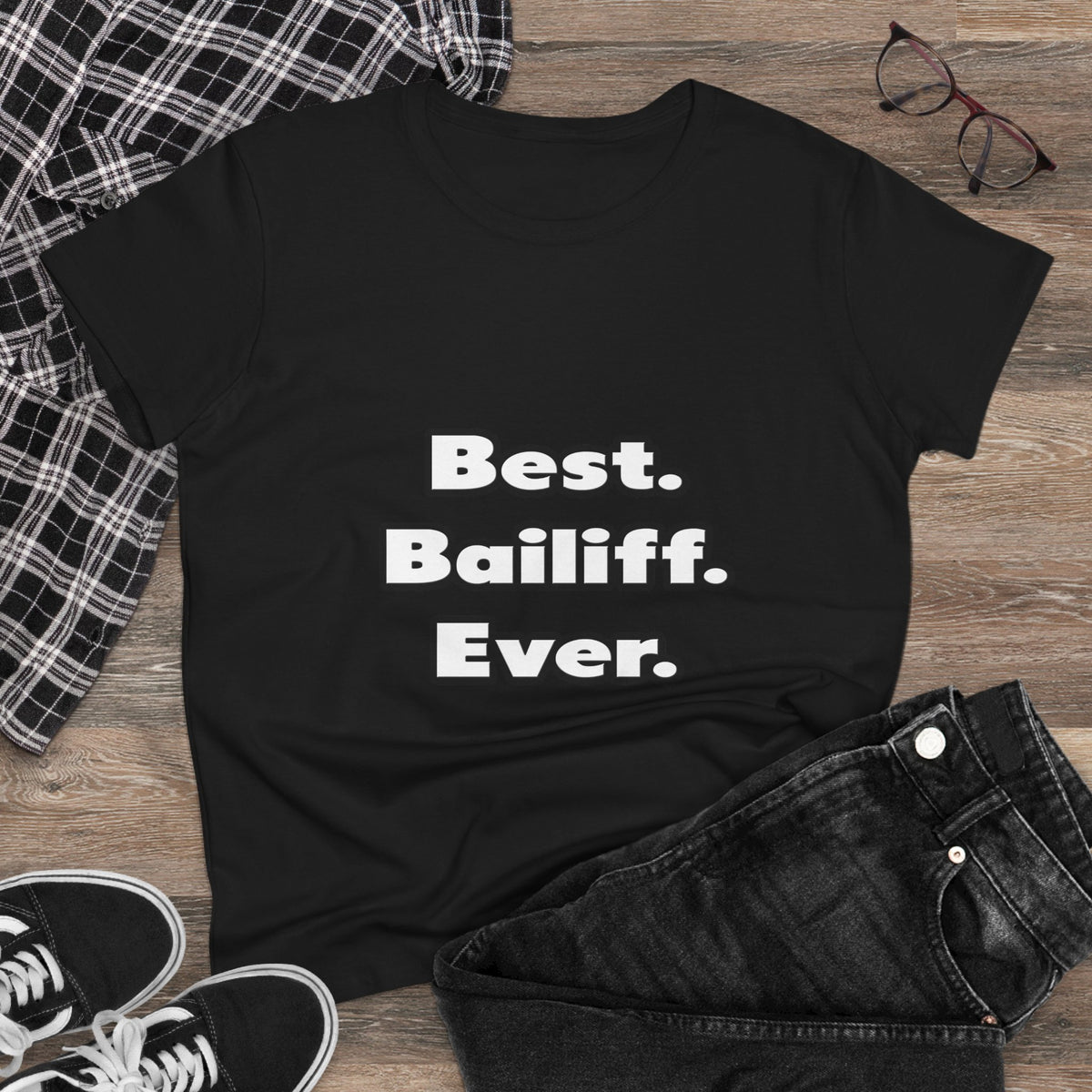 Best. Bailiff. Ever - Women's Midweight Cotton Tee