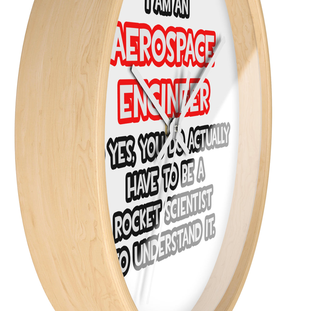 Rocket Scientist .. Funny Aerospace Engineer - Wall Clock