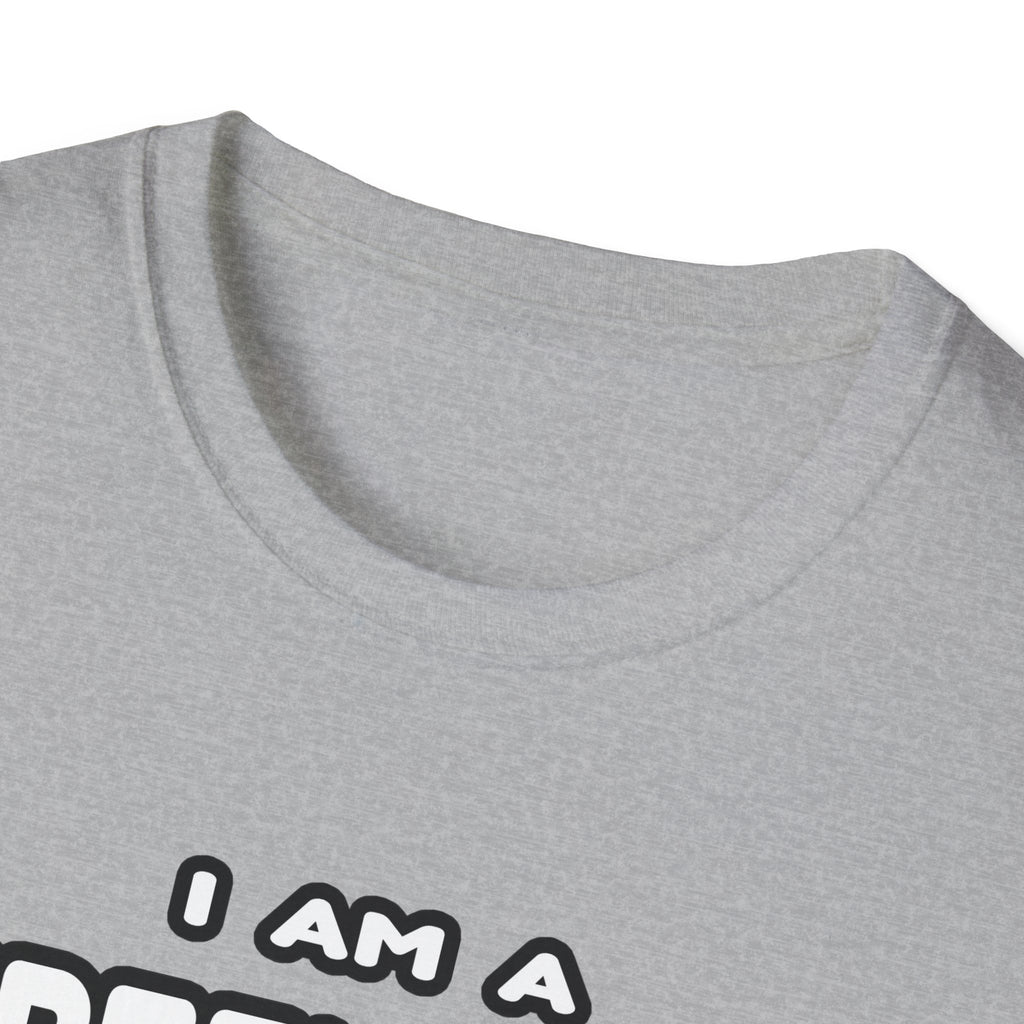 Funny Firefighter T Shirts and Gifts - Unisex Softstyle T-Shirt
