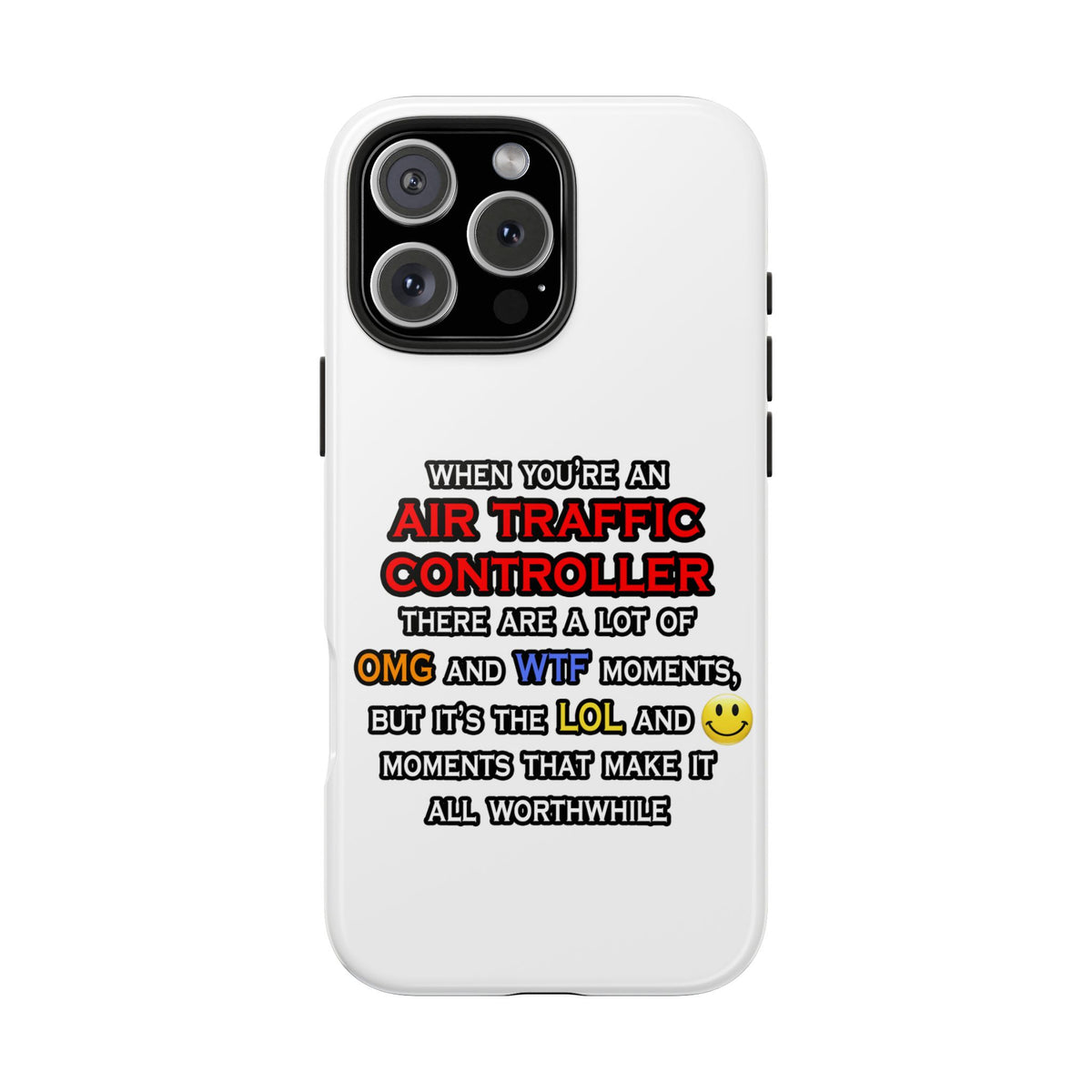 Funny Air Traffic Controller ... OMG WTF LOL - Tough Phone Cases