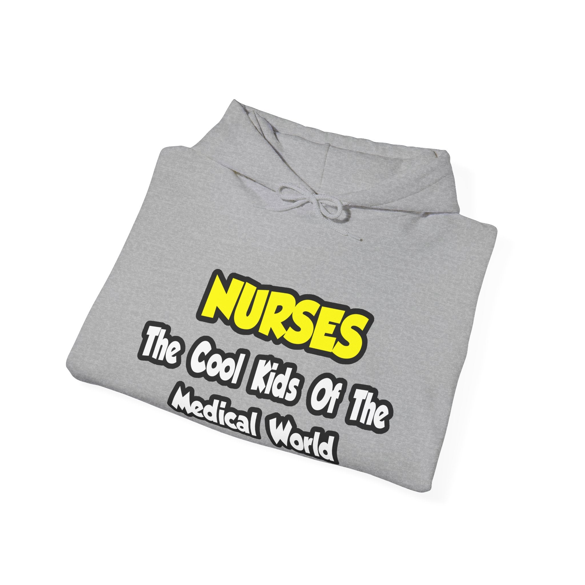 Nurses...Cool Kids of Medical World - Unisex Heavy Blend™ Hooded Sweatshirt