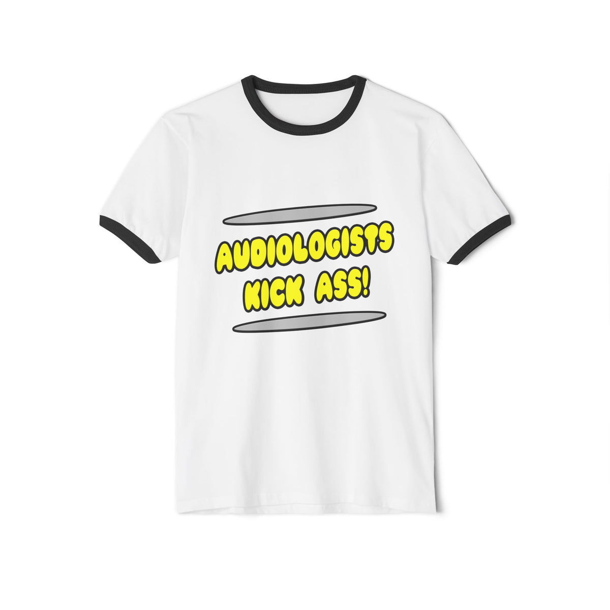 Audiologists Kick Ass! - Unisex Cotton Ringer T-Shirt