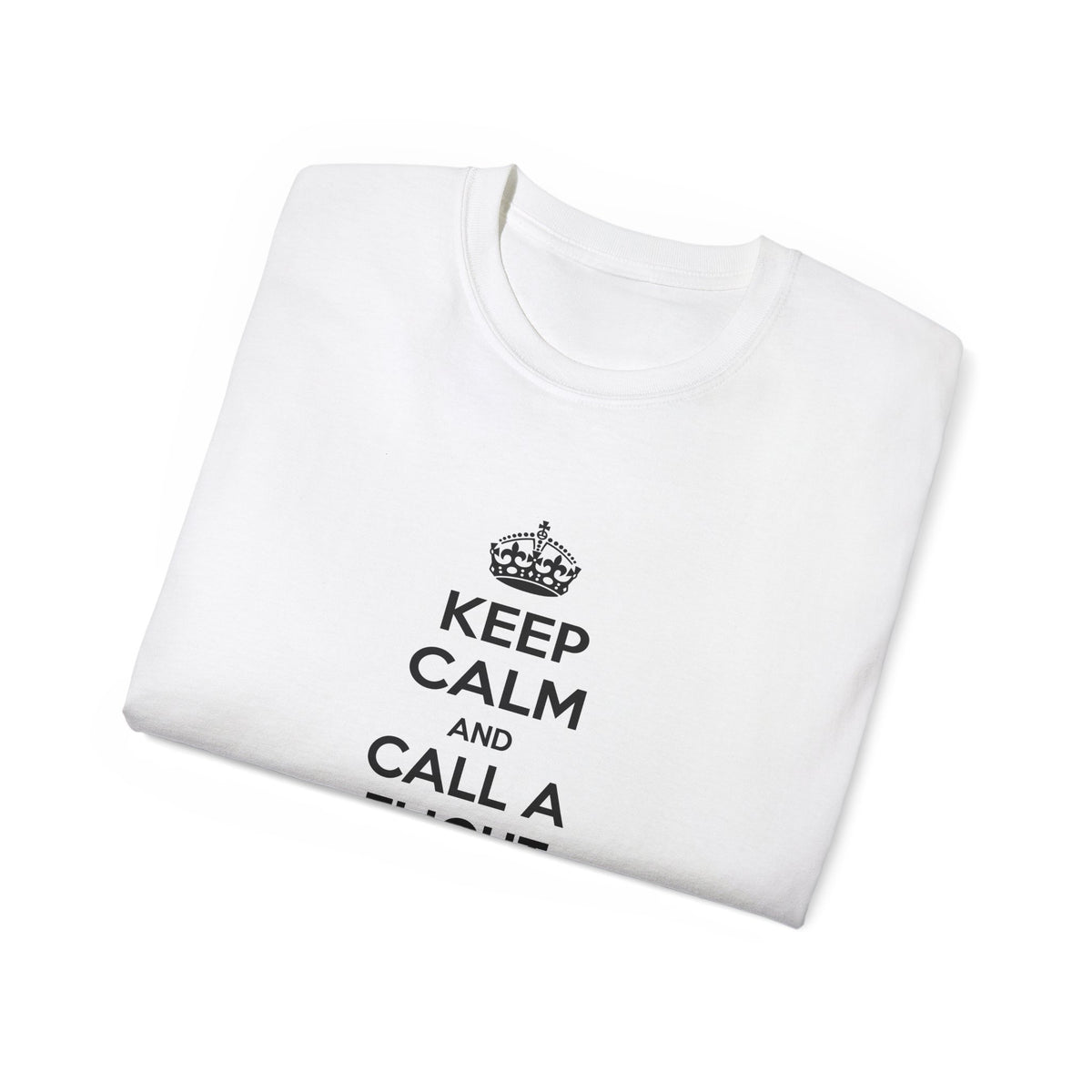 Keep Calm and Call a Flight Nurse - Unisex Ultra Cotton Tee
