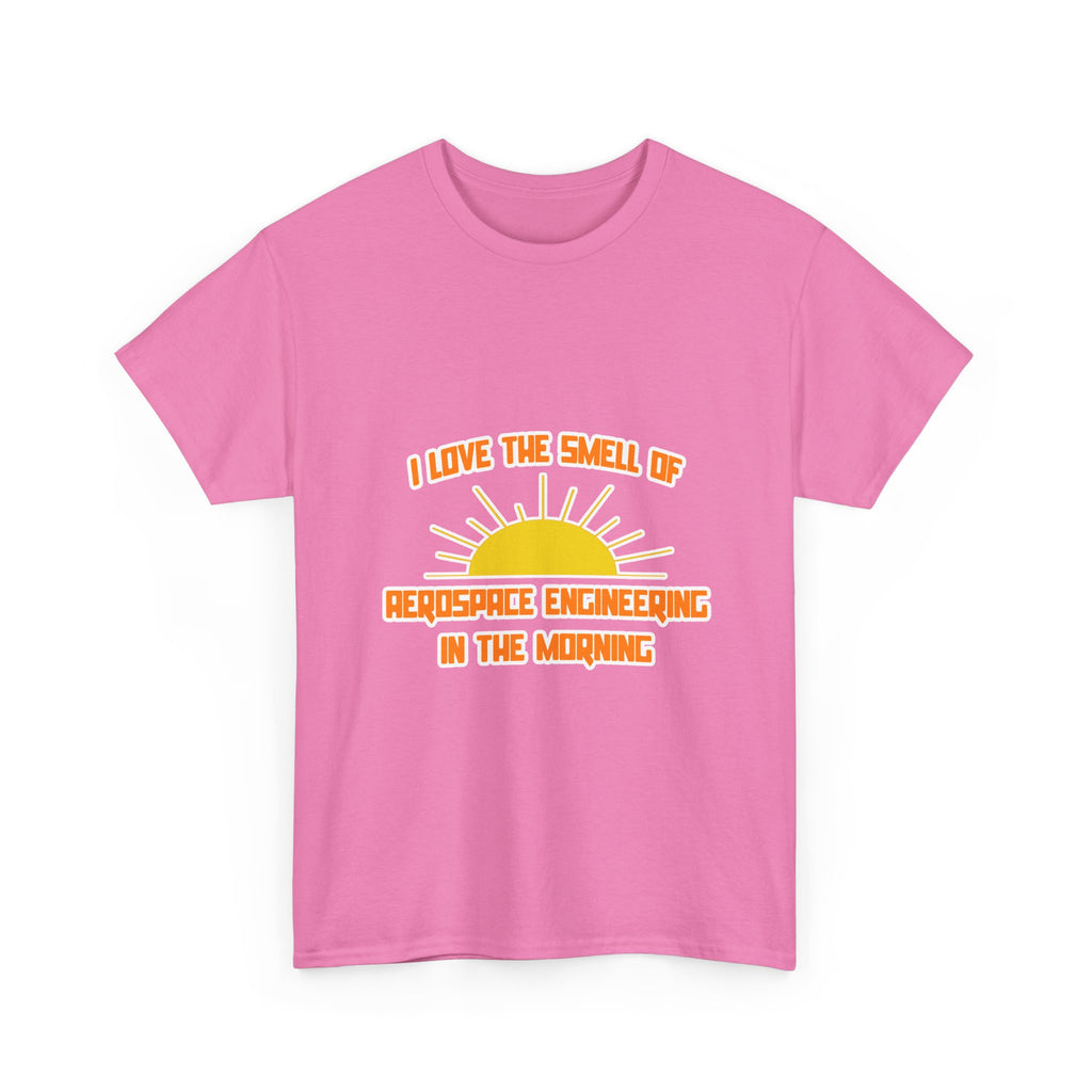 Smell of Aerospace Engineering in the Morning - Unisex Heavy Cotton Tee