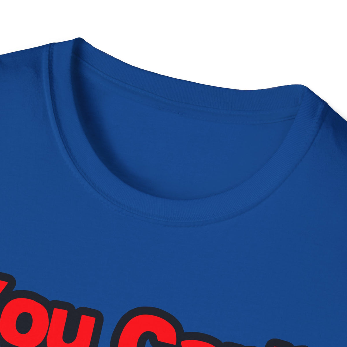 You Can't Scare Me...Doctor - Unisex Softstyle T-Shirt