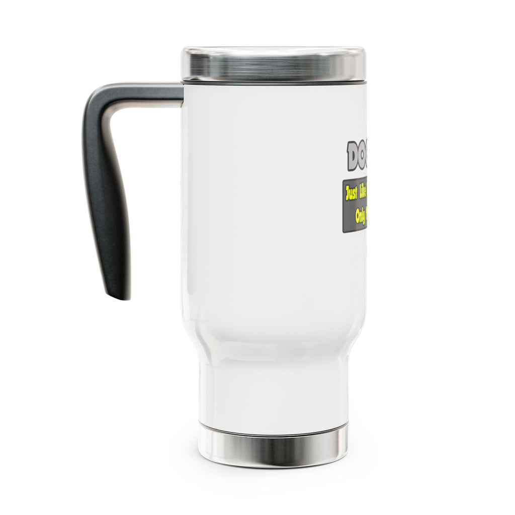 Doctors...Smarter - Stainless Steel Travel Mug with Handle, 14oz