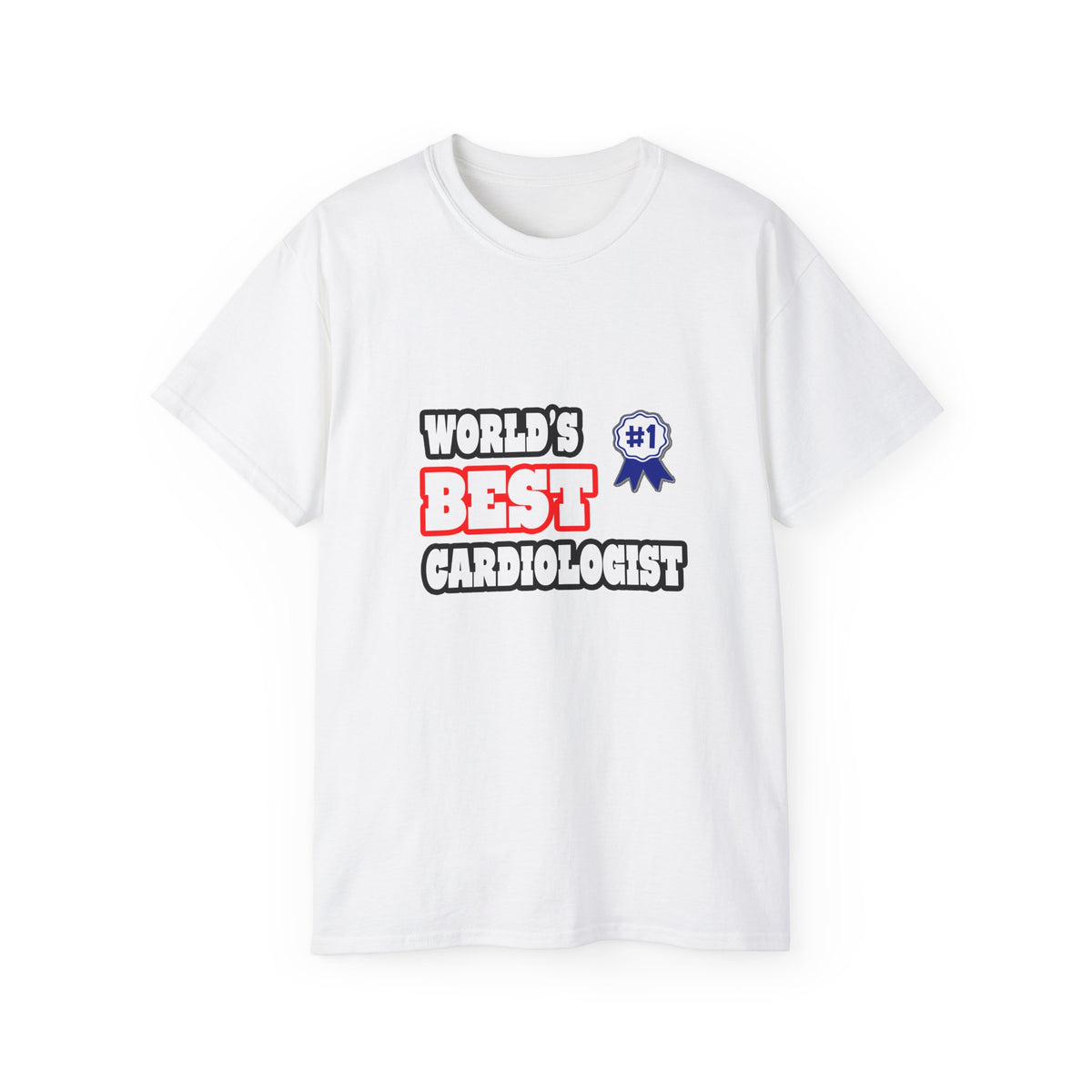 World's Best Cardiologist - Unisex Ultra Cotton Tee