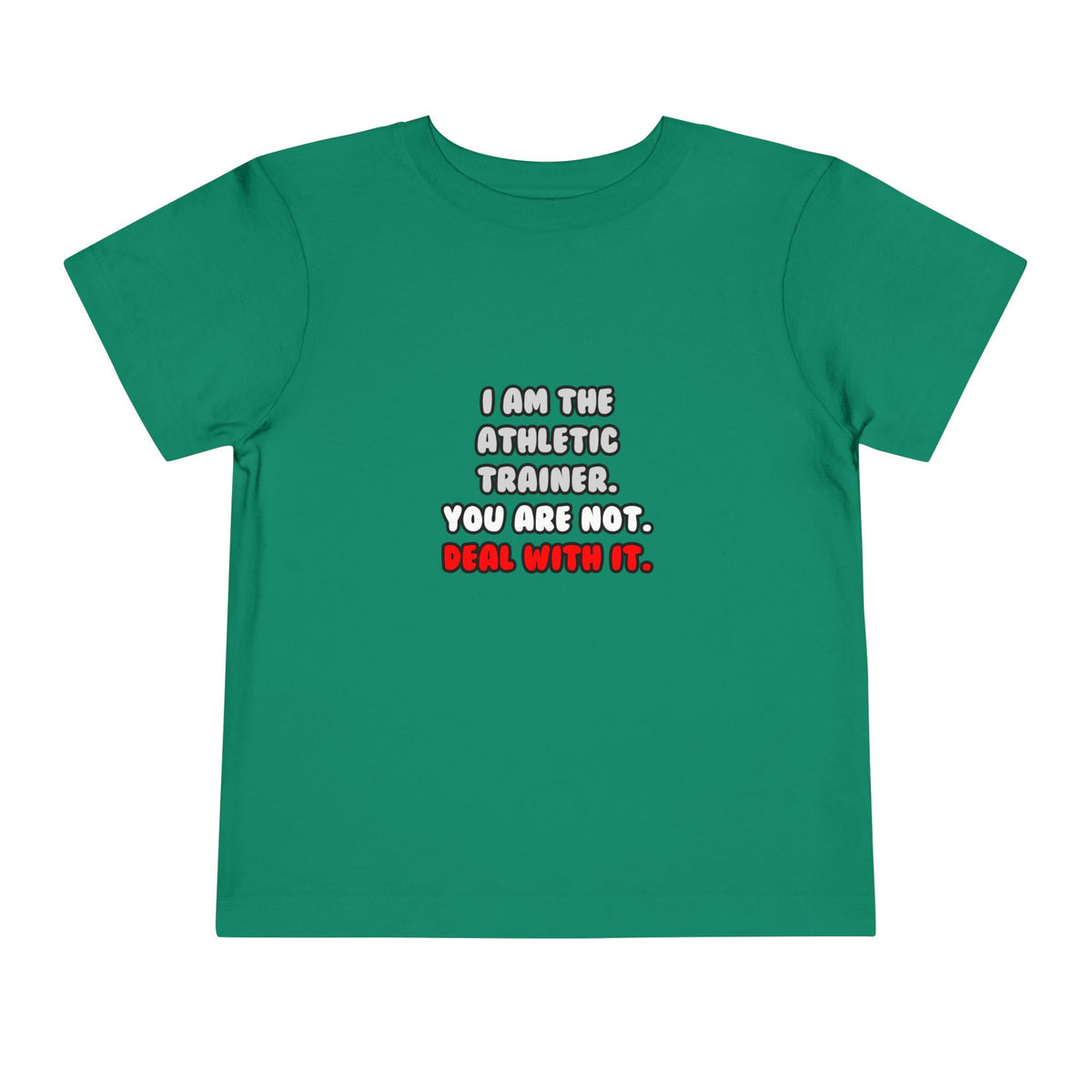 Deal With It ... Funny Athletic Trainer - Toddler Short Sleeve Tee