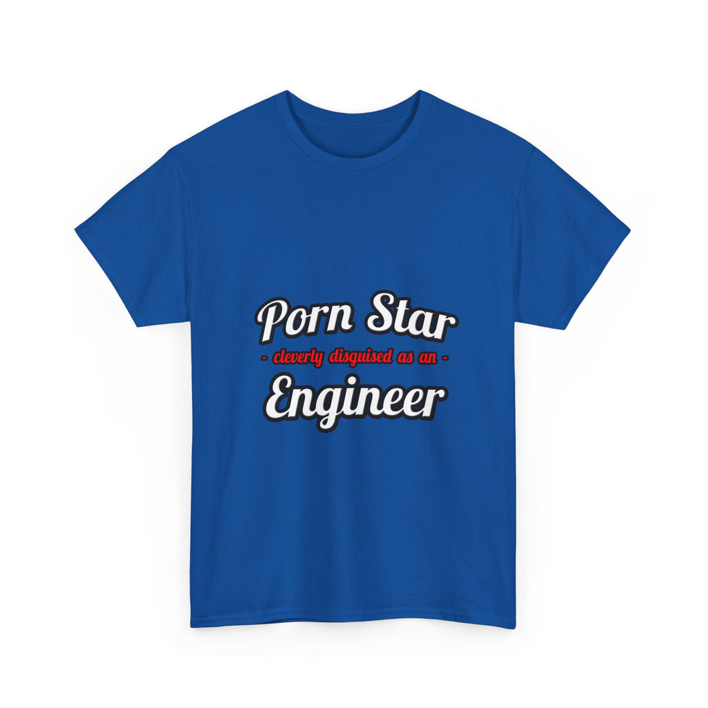 Porn Star...Engineer - Unisex Heavy Cotton Tee