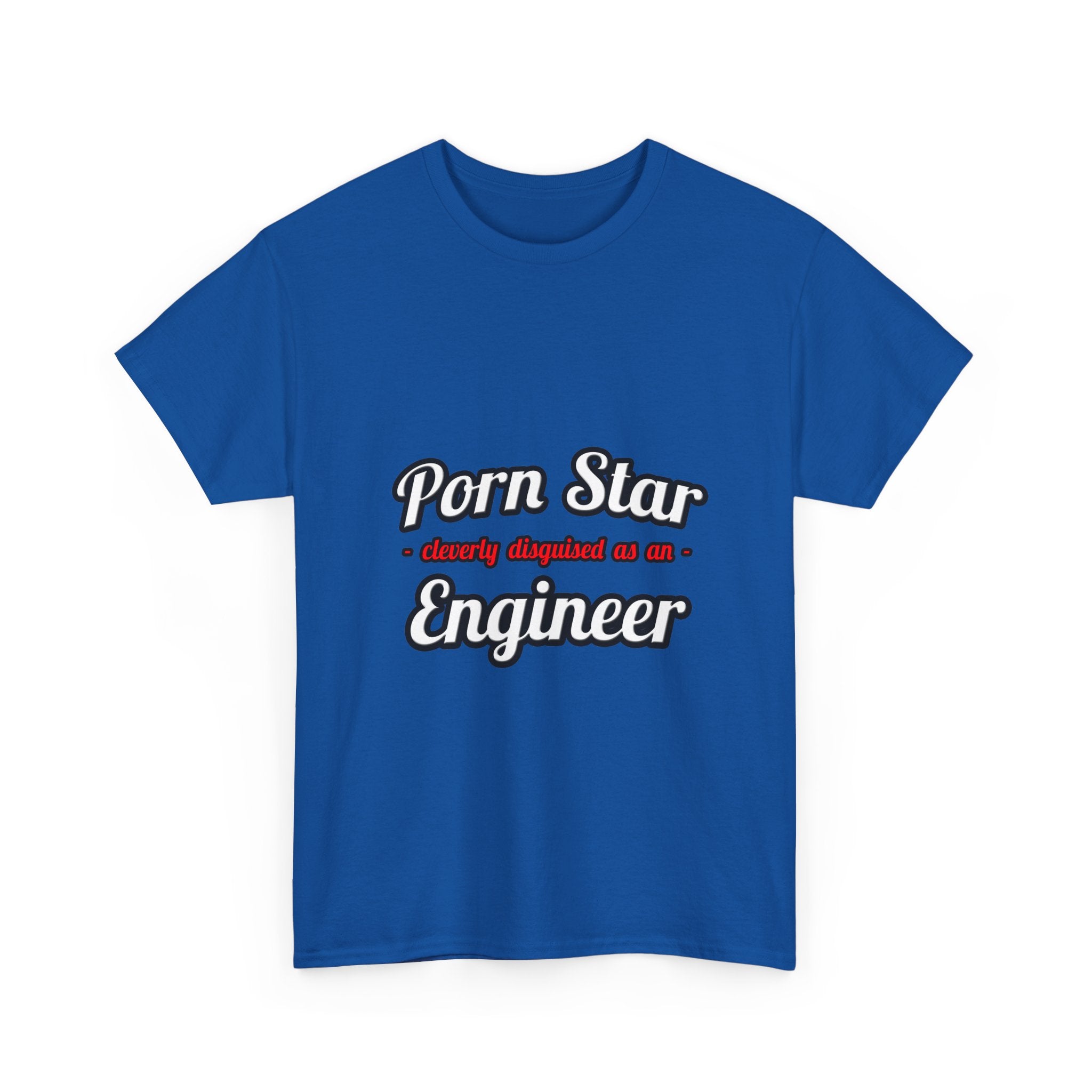 Porn Star...Engineer - Unisex Heavy Cotton Tee