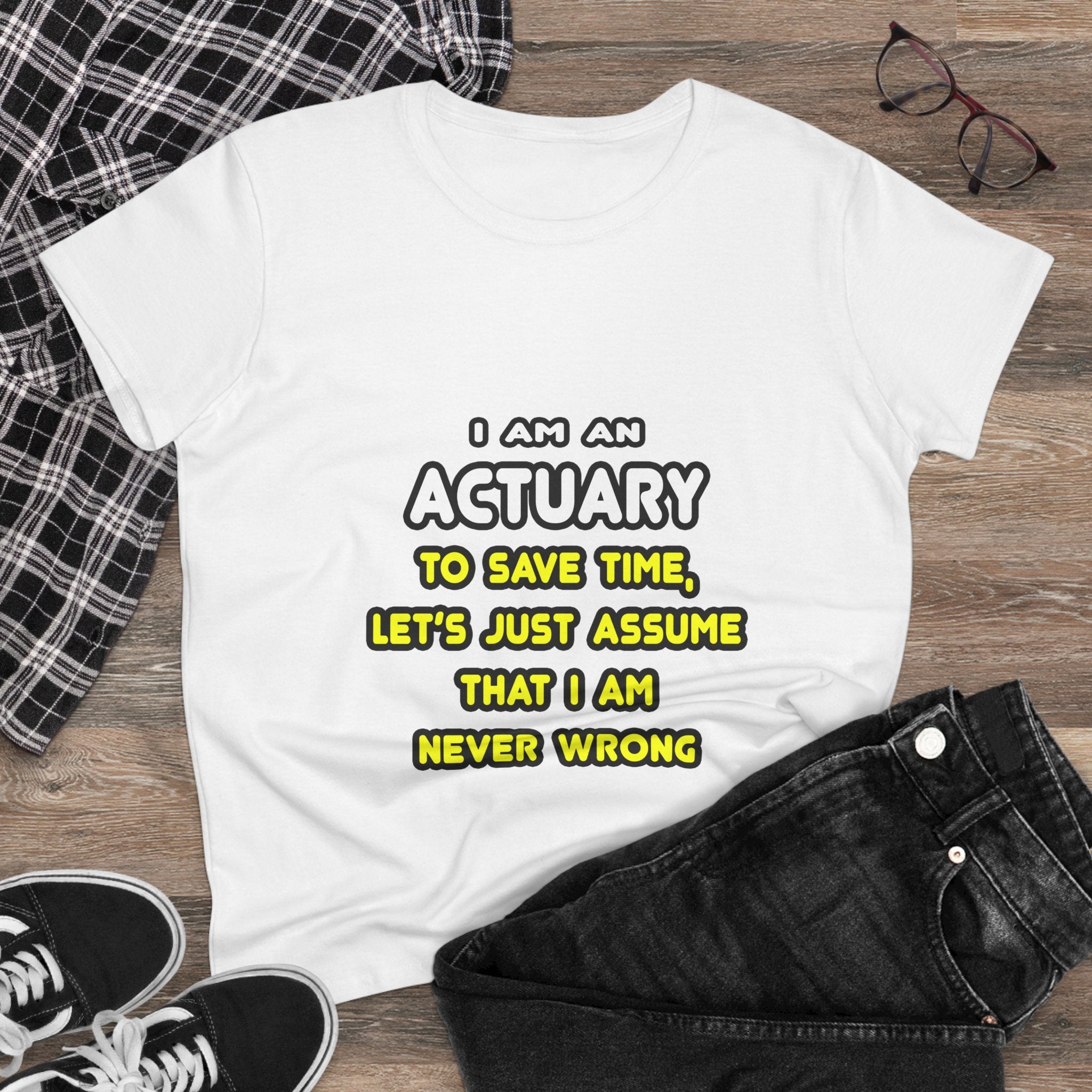 Funny Actuary T Shirts and Gifts - Women's Midweight Cotton Tee