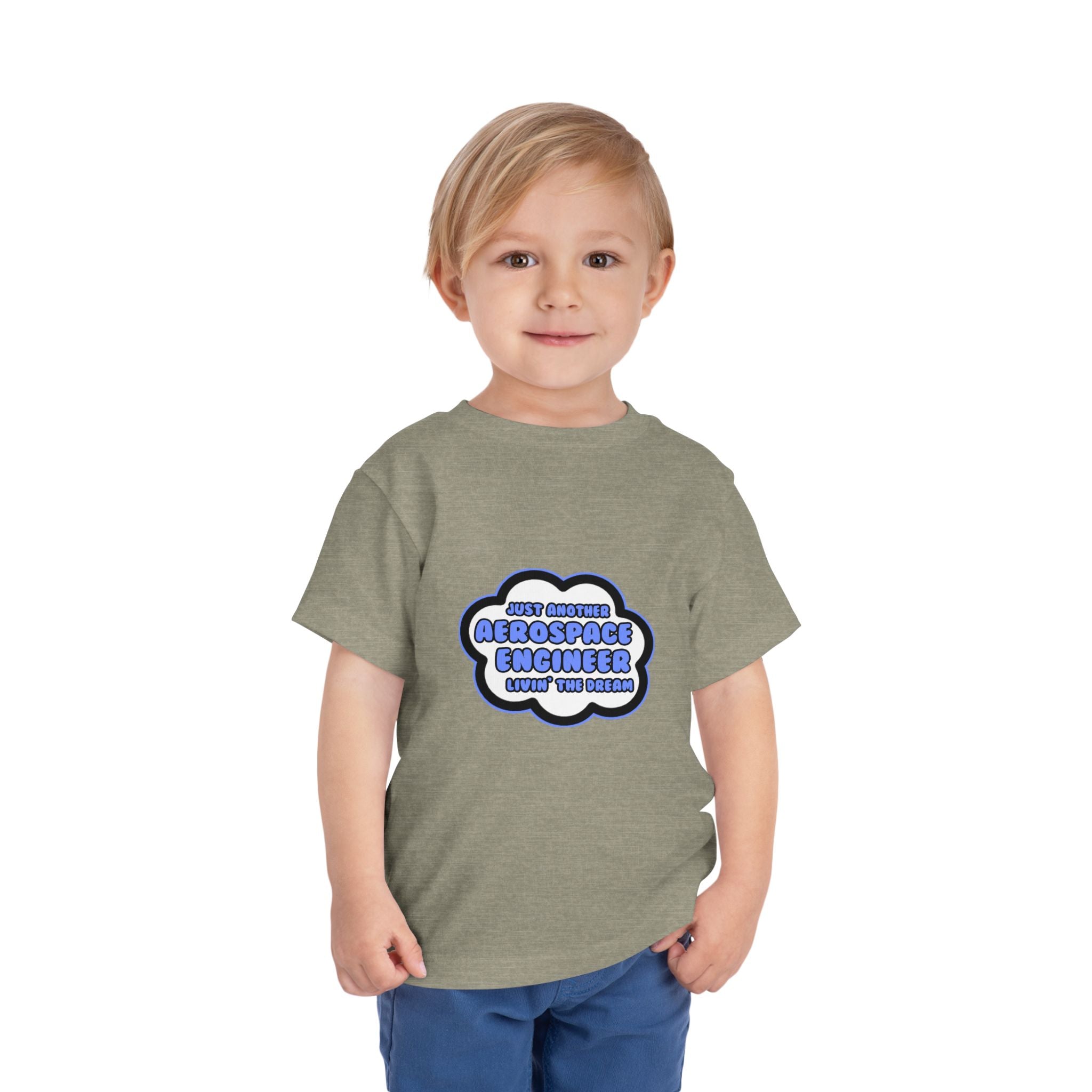 Aerospace Engineer .. Livin' The Dream - Toddler Short Sleeve Tee