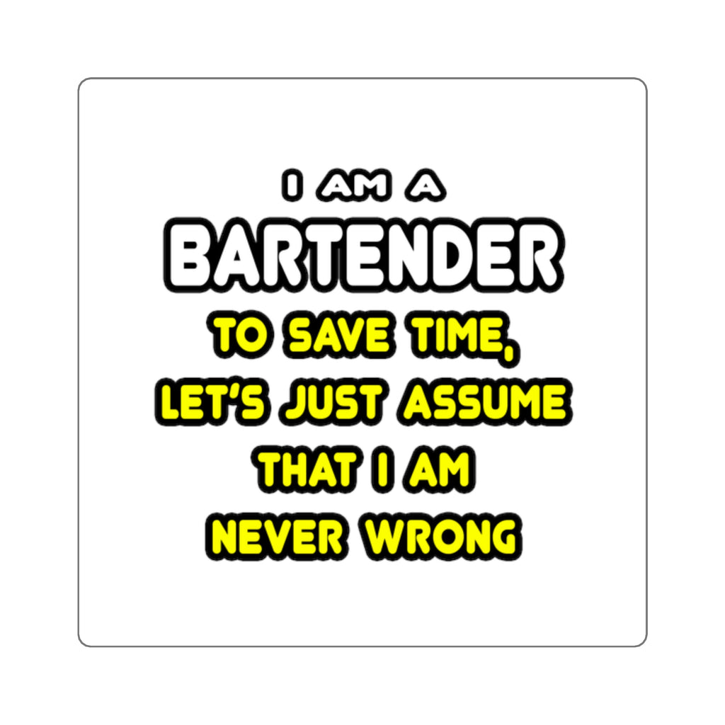 Funny Bartender T Shirts and Gifts - Square Stickers