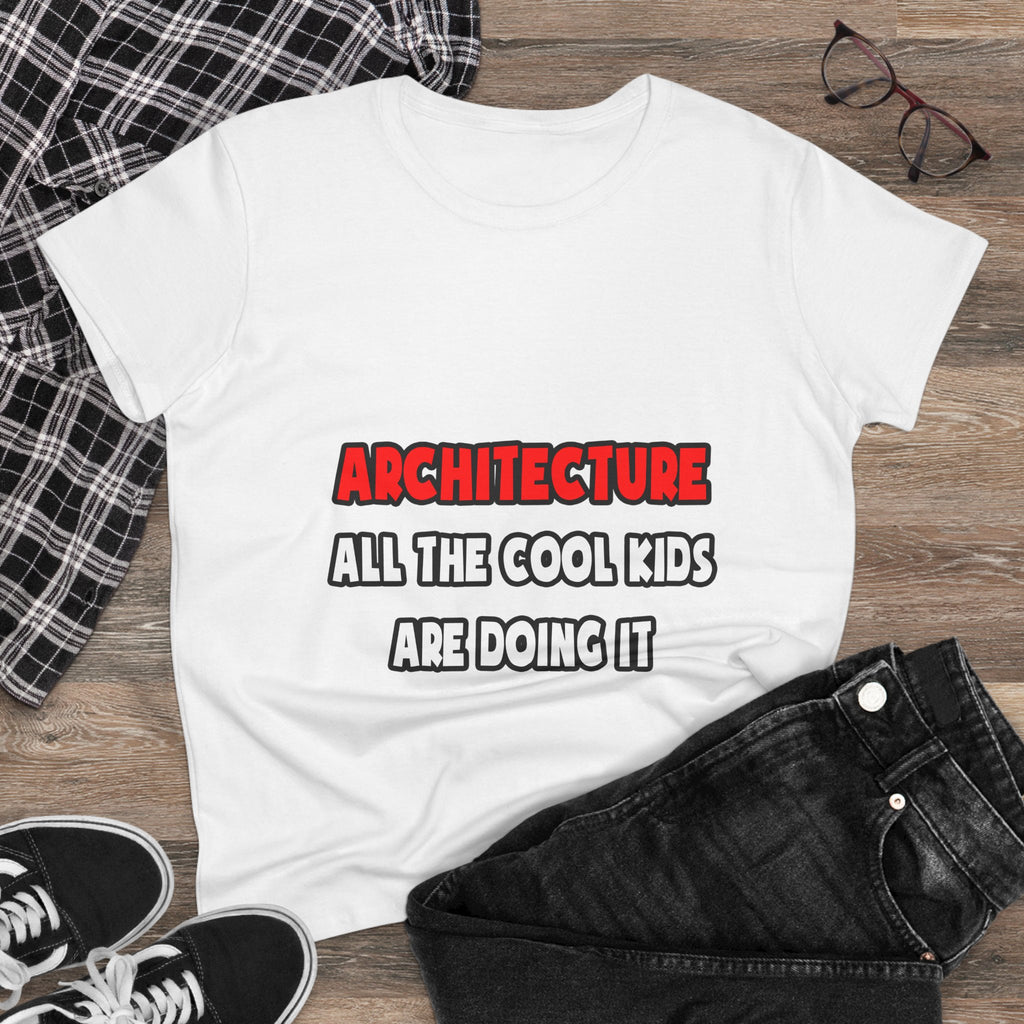 Funny Architect Shirts and Gifts - Women's Midweight Cotton Tee