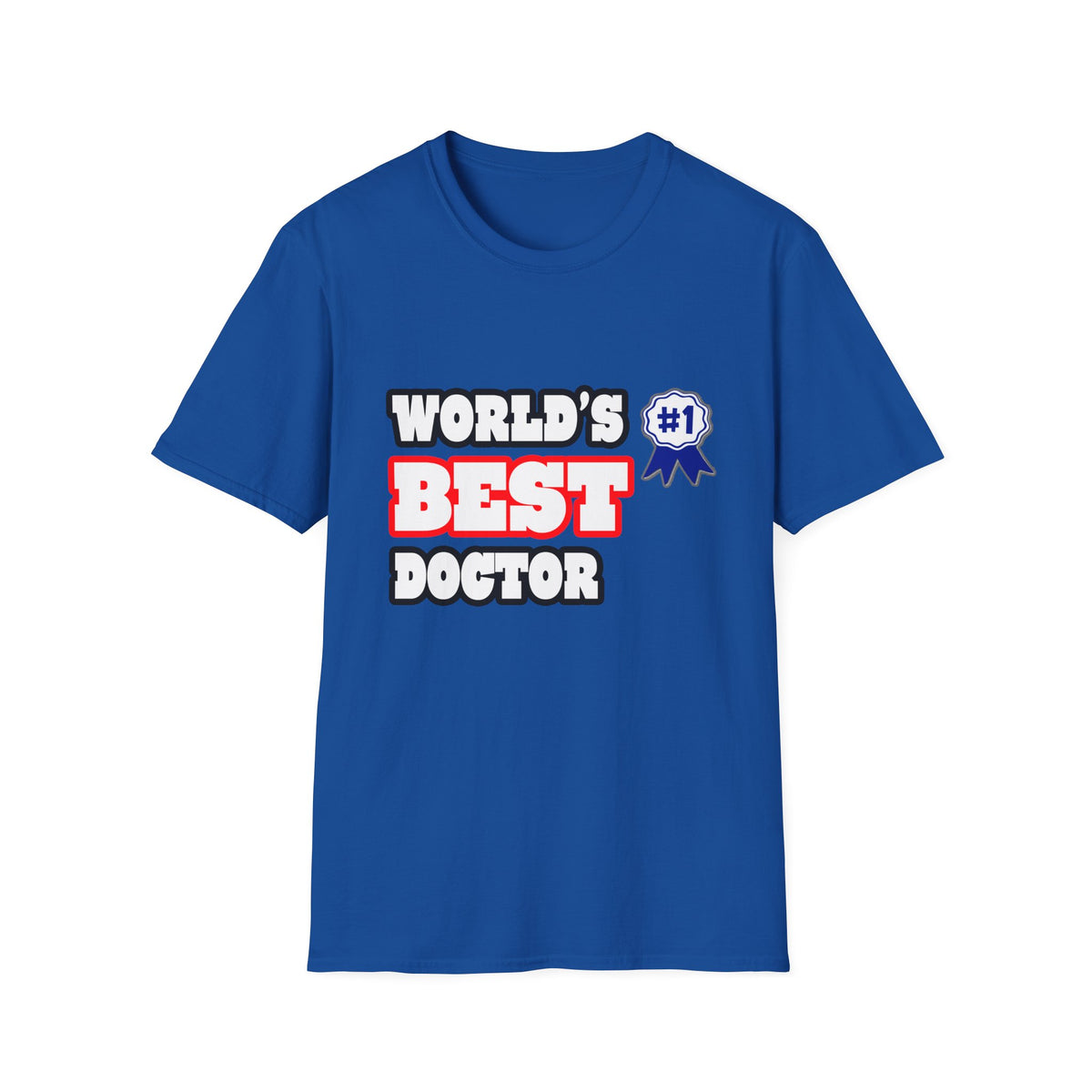 World's Best Doctor - Unisex Softstyle T-Shirt