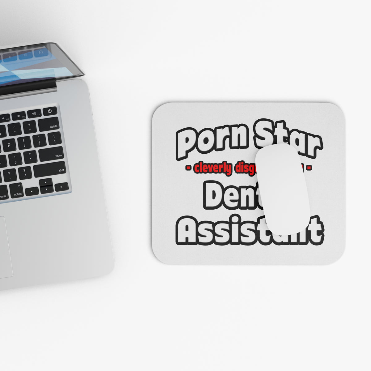 Porn Star .. Dental Assistant - Mouse Pad (Rectangle)