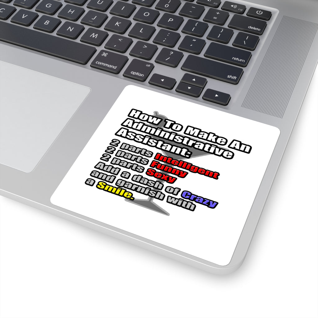 How To Make an Administrative Assistant - Square Stickers