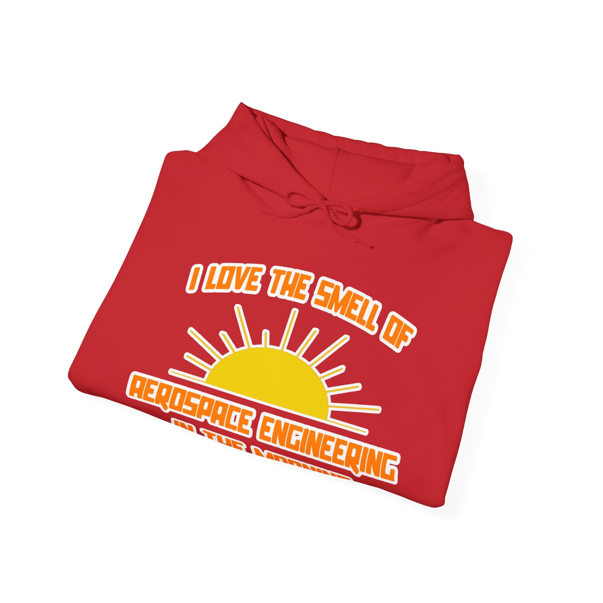 Smell of Aerospace Engineering in the Morning - Unisex Heavy Blend™ Hooded Sweatshirt