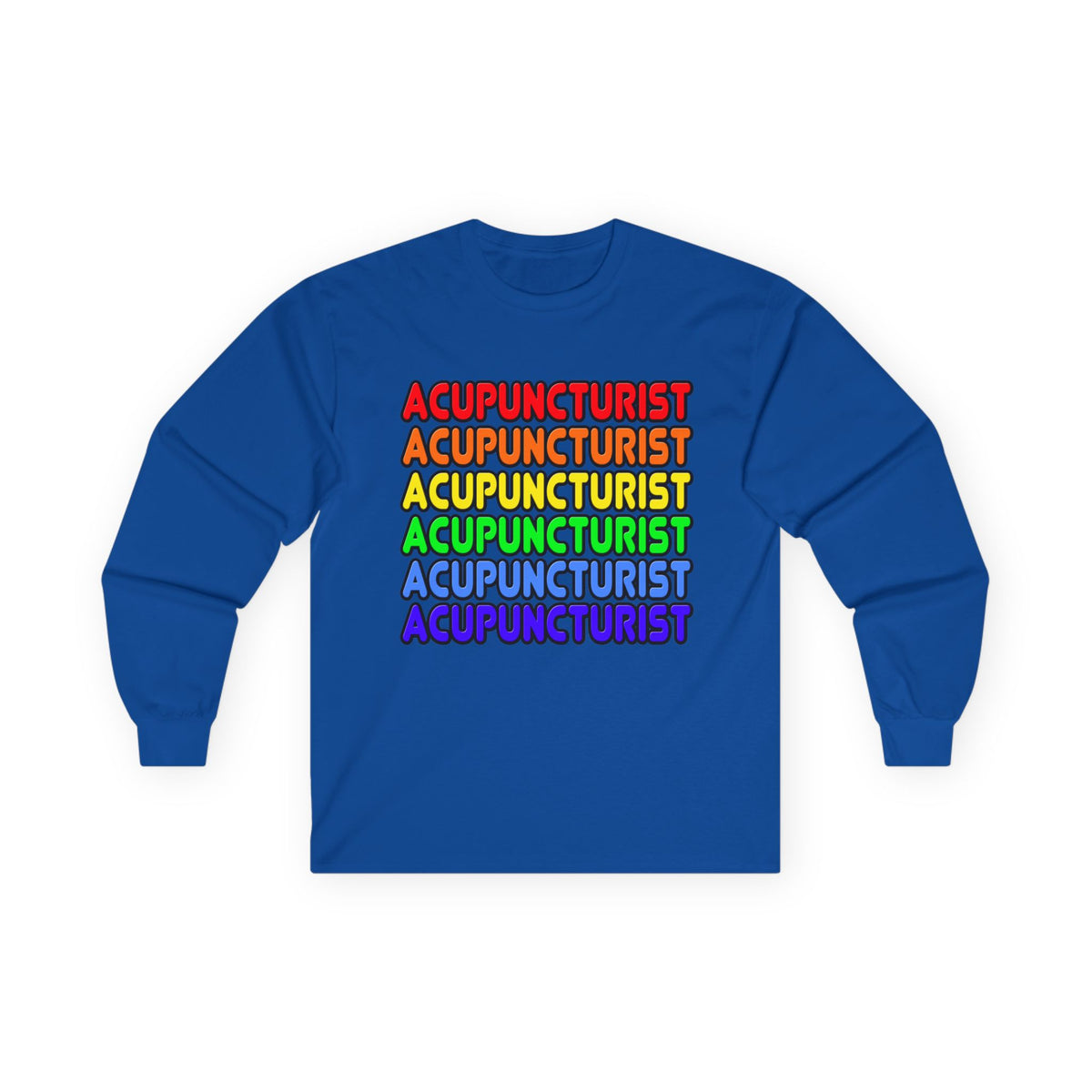 Rainbow Acupuncturist - Unisex Ultra Cotton Long Sleeve Tee