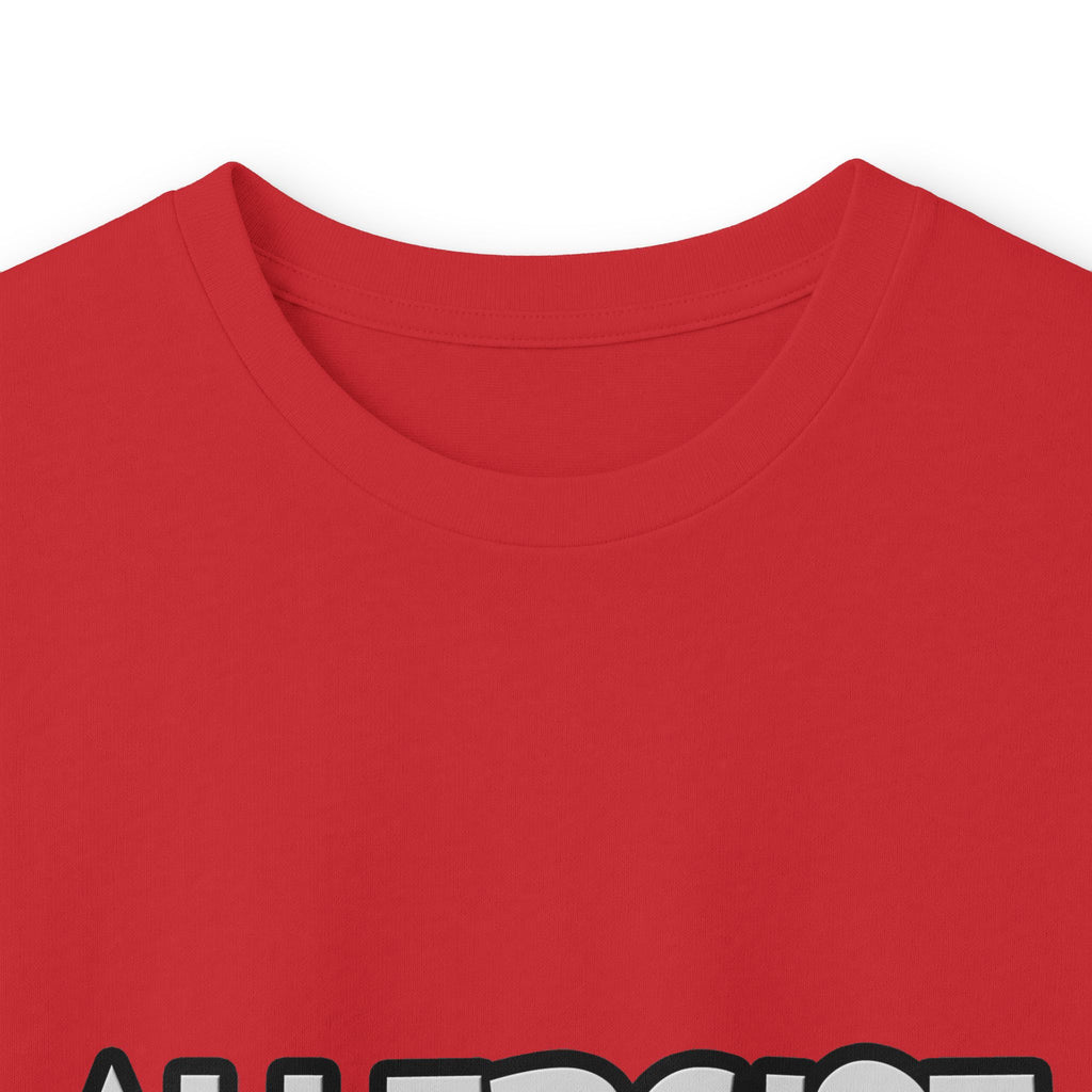 Allergist .. I'm Kind of a Big Deal - Unisex Ultra Cotton Long Sleeve Tee