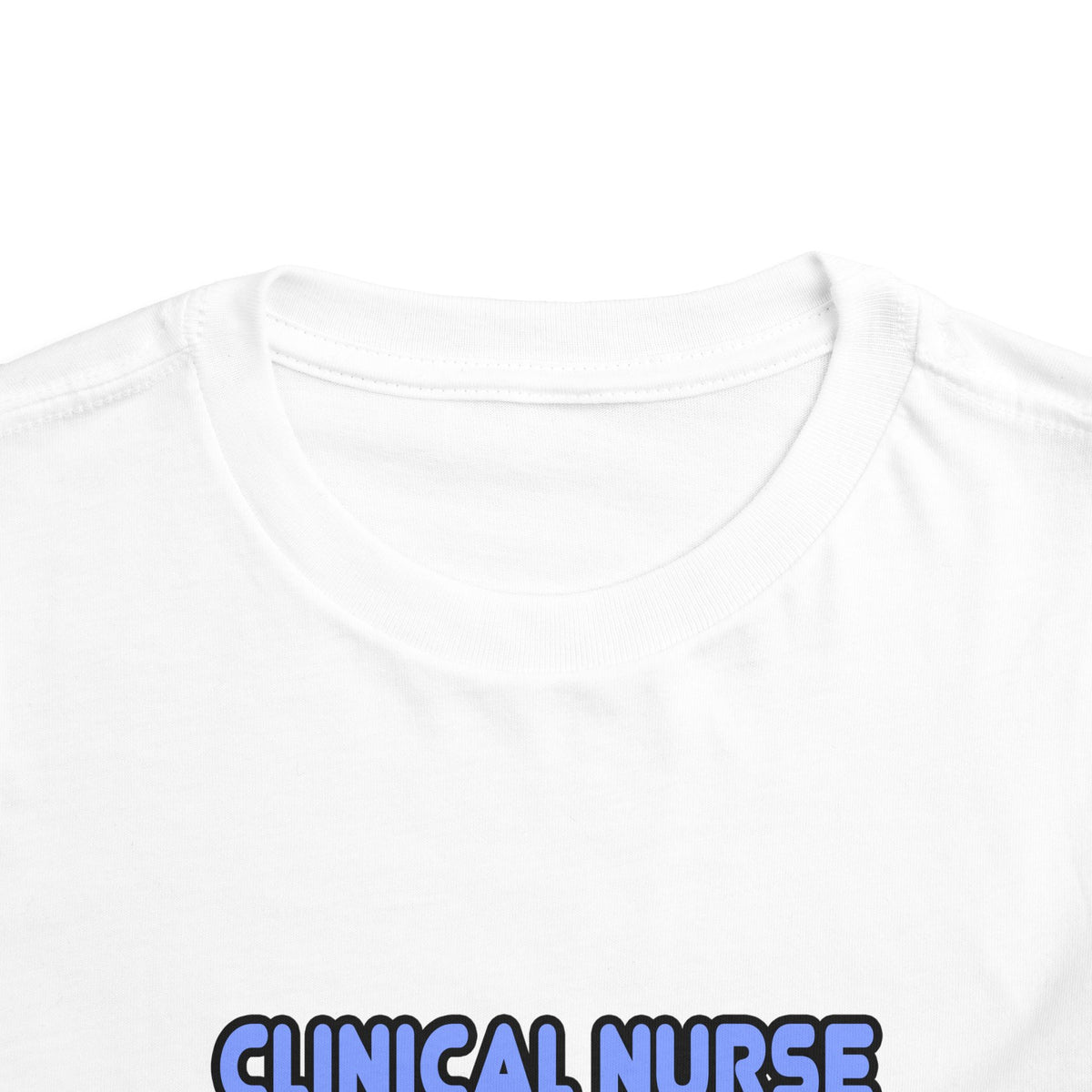Miracles and Clinical Nurse Specialists - Toddler Short Sleeve Tee