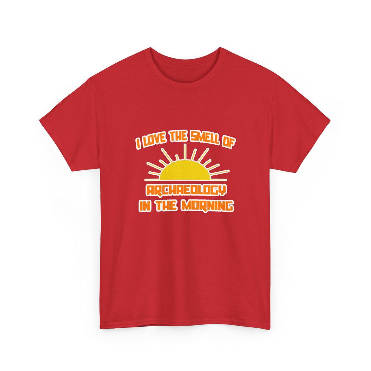 Smell of Archaeology in the Morning - Unisex Heavy Cotton Tee