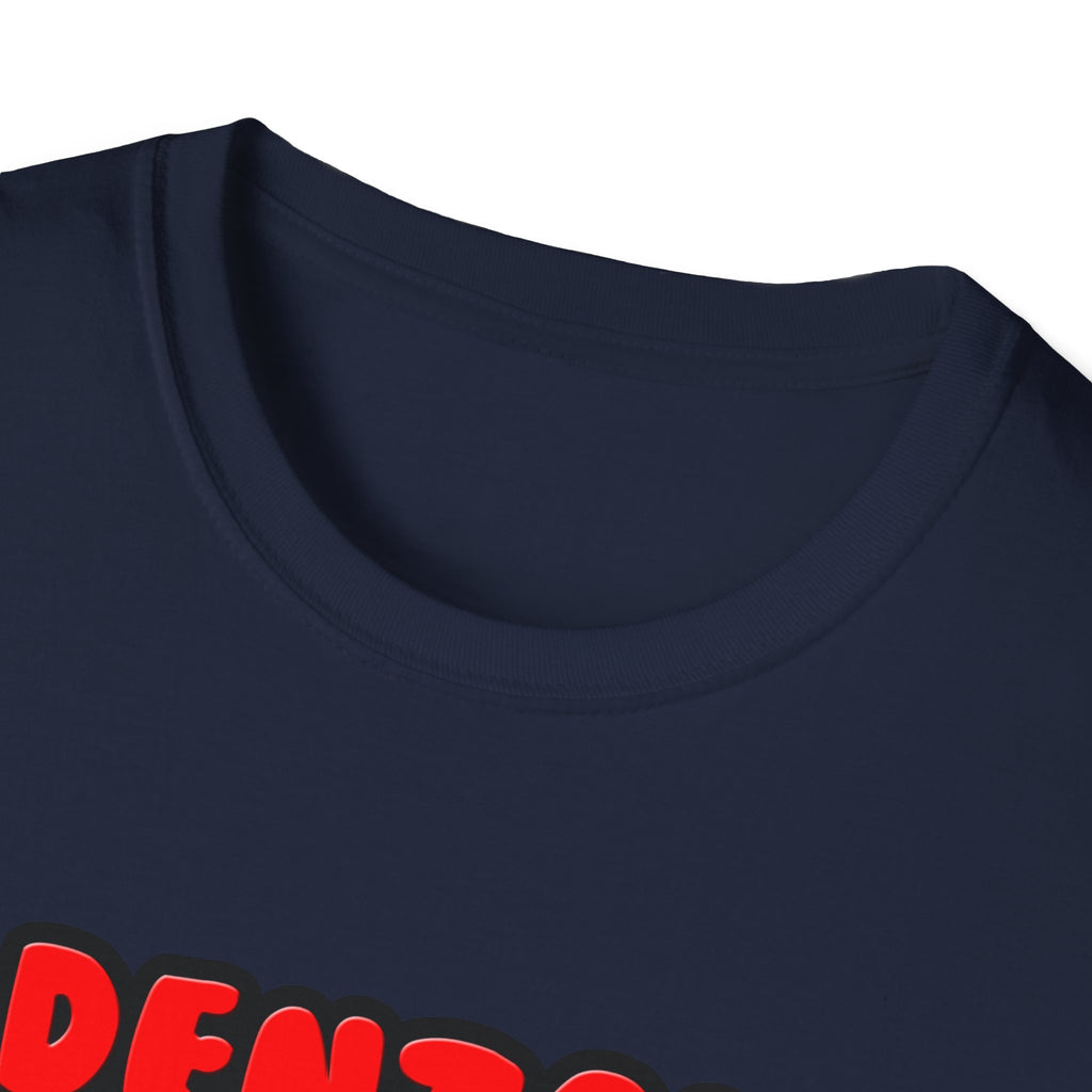 Dental Hygienists Make Great Lovers - Unisex Softstyle T-Shirt