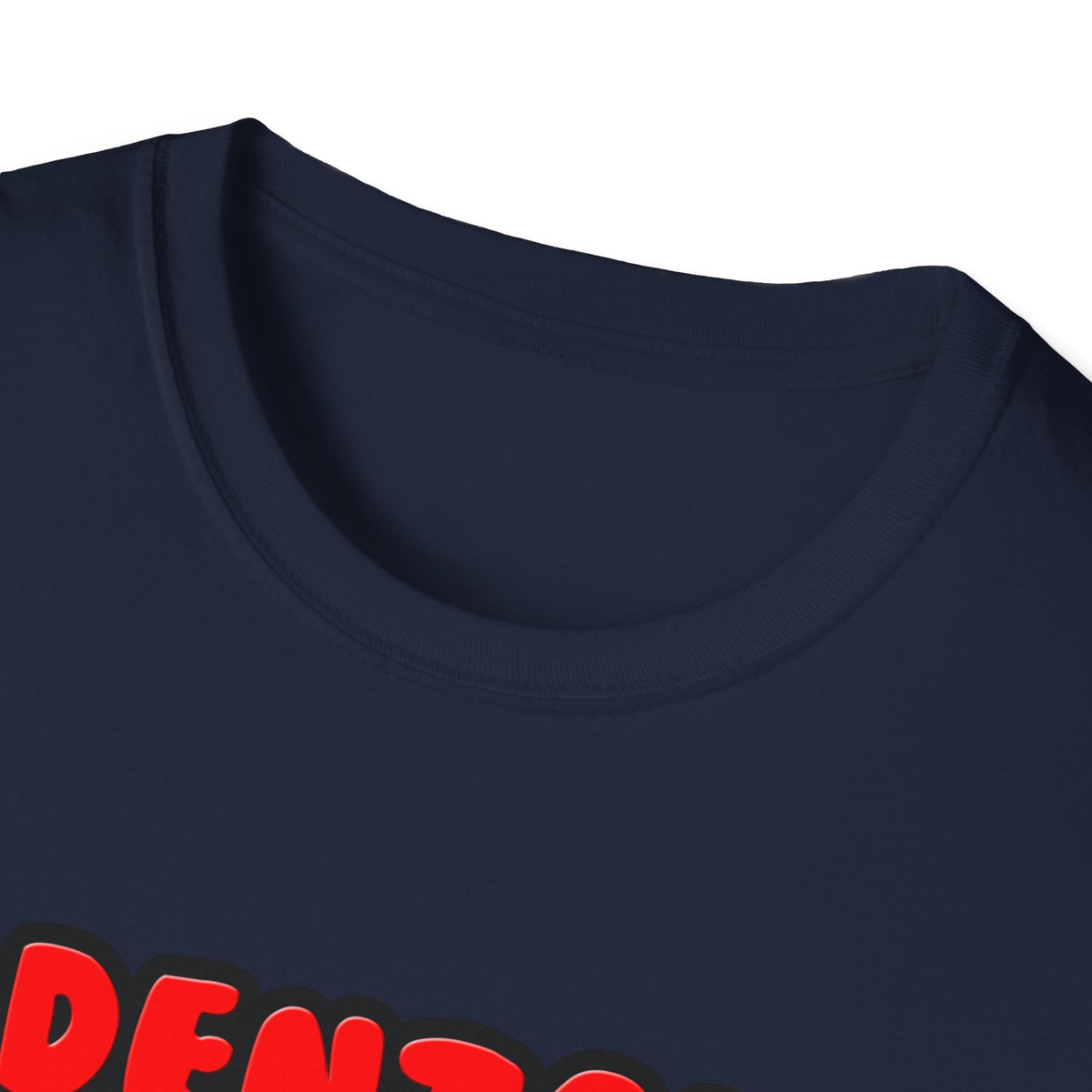 Dental Hygienists Make Great Lovers - Unisex Softstyle T-Shirt