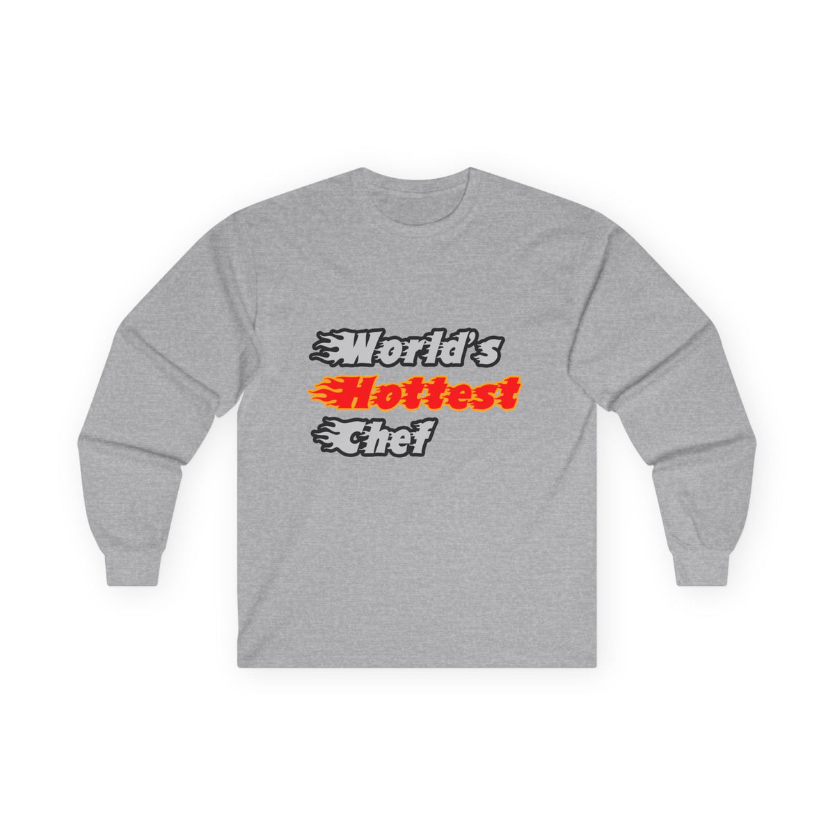 World's Hottest Chef - Unisex Ultra Cotton Long Sleeve Tee
