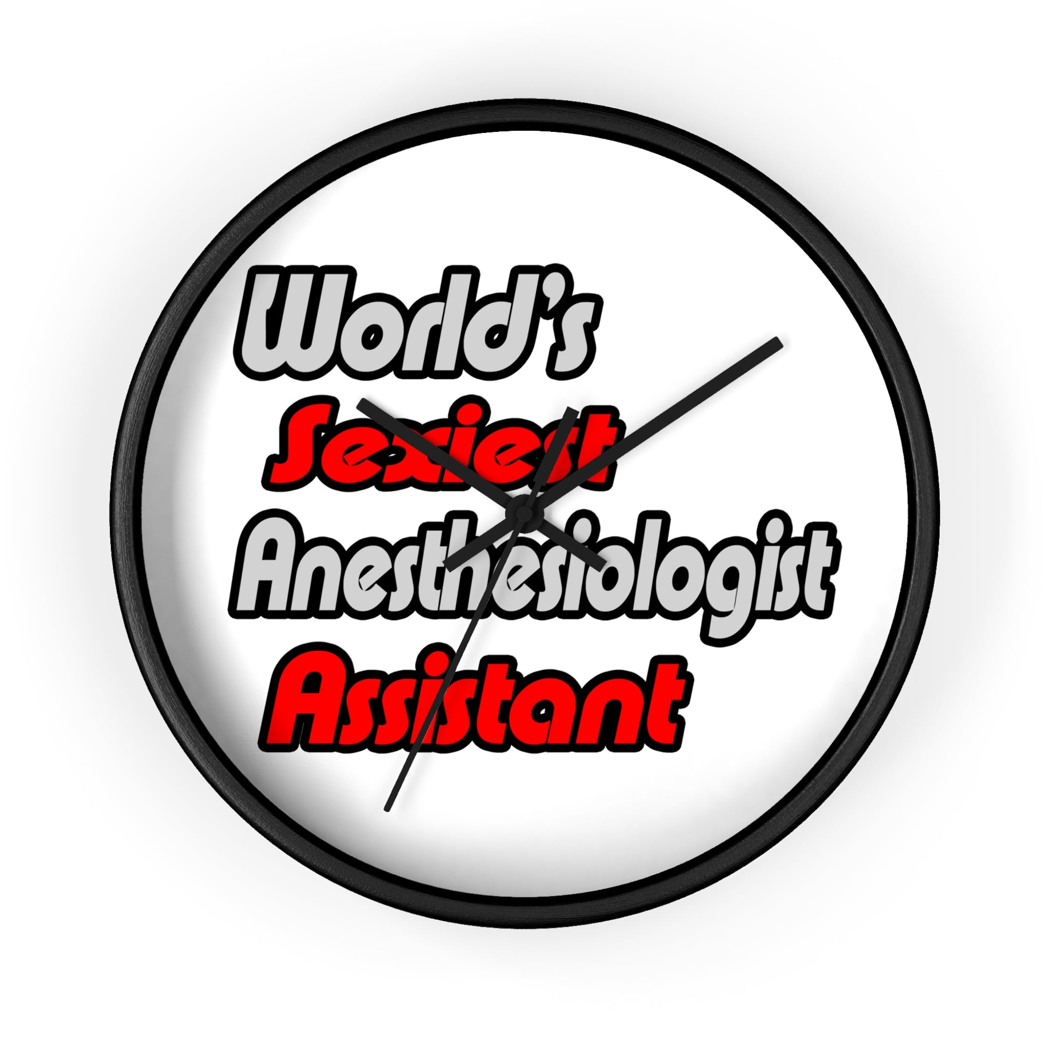 World's Sexiest Anesthesiologist Assistant - Wall Clock