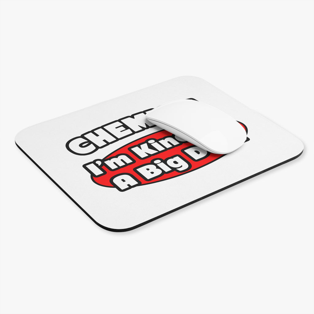 Chemist...Big Deal - Mouse Pad (Rectangle)