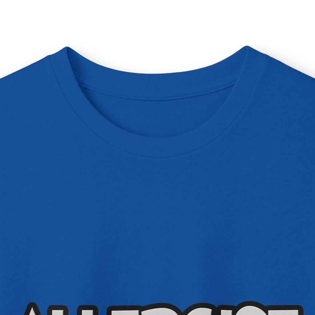 Allergist .. I'm Kind of a Big Deal - Unisex Ultra Cotton Long Sleeve Tee