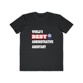 World's Best Administrative Assistant - Men's Lightweight Fashion Tee