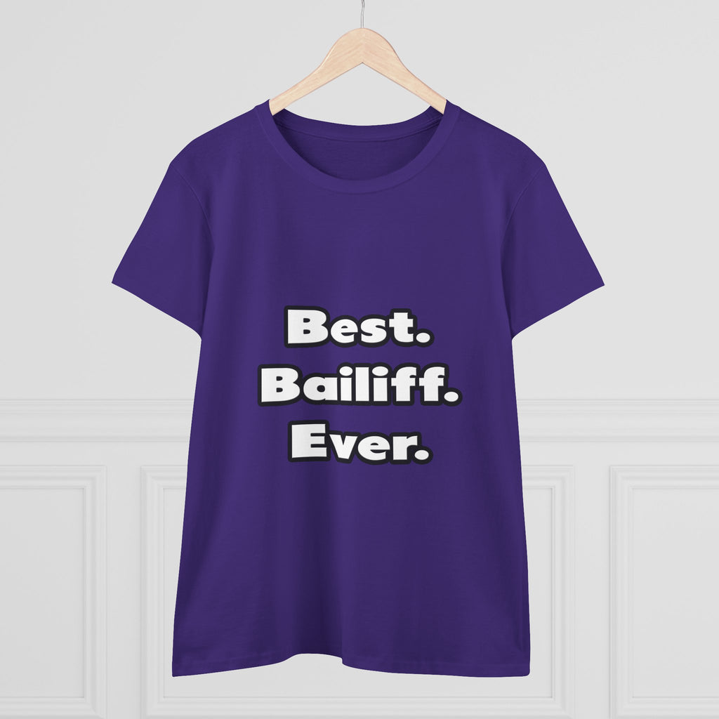 Best. Bailiff. Ever - Women's Midweight Cotton Tee