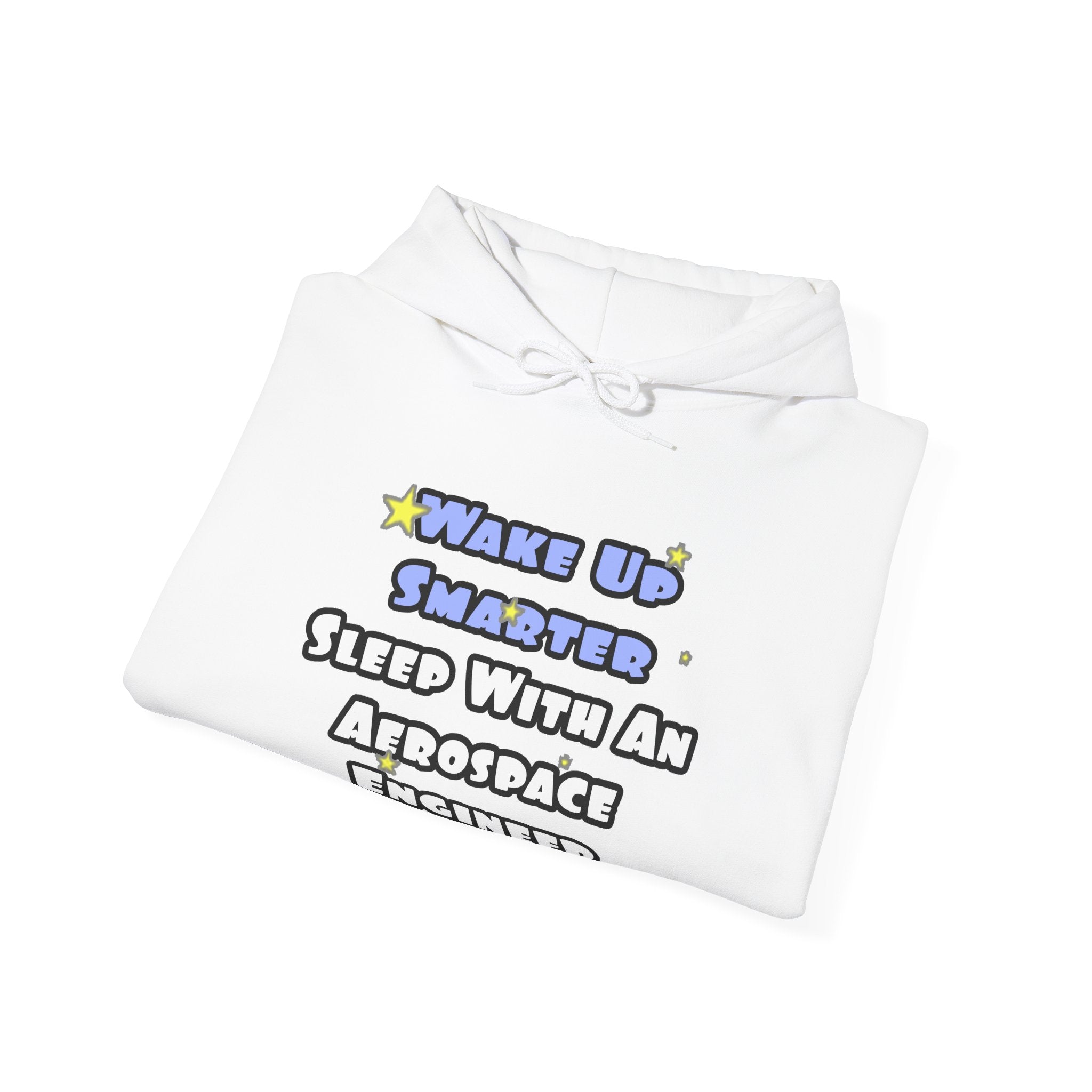 Smarter...Sleep With an Aerospace Engineer - Unisex Heavy Blend™ Hooded Sweatshirt
