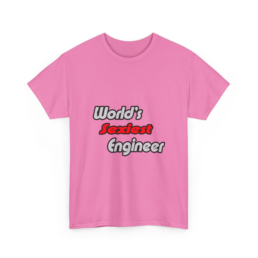 World's Sexiest Engineer - Unisex Heavy Cotton Tee