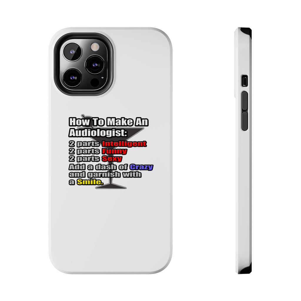 How To Make an Audiologist - Tough Phone Cases