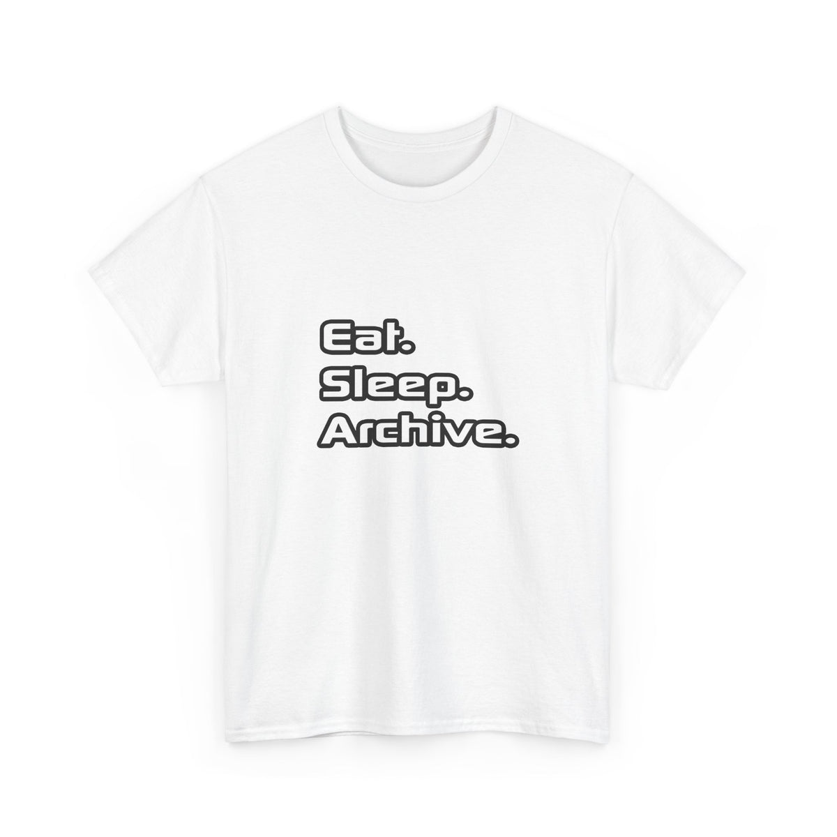 Eat. Sleep. Archive - Unisex Heavy Cotton Tee
