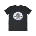 Acupuncturist .. Because I Said So - Men's Lightweight Fashion Tee