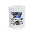 Miracles and Cardiac Nurses - Ceramic Mug, (11oz, 15oz)