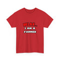 Relax ... I Am A Farmer - Unisex Heavy Cotton Tee