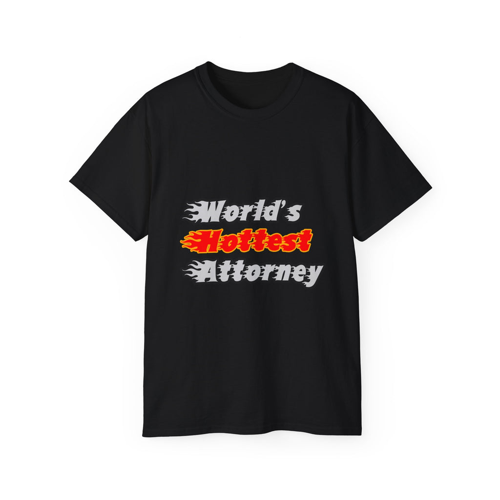 World's Hottest Attorney - Unisex Ultra Cotton Tee