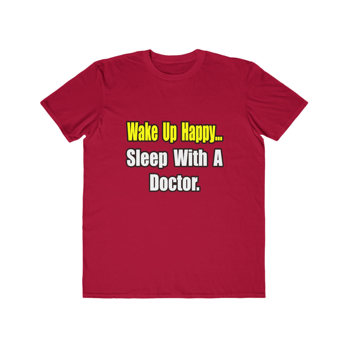 Sleep With Doctor - Men's Lightweight Fashion Tee