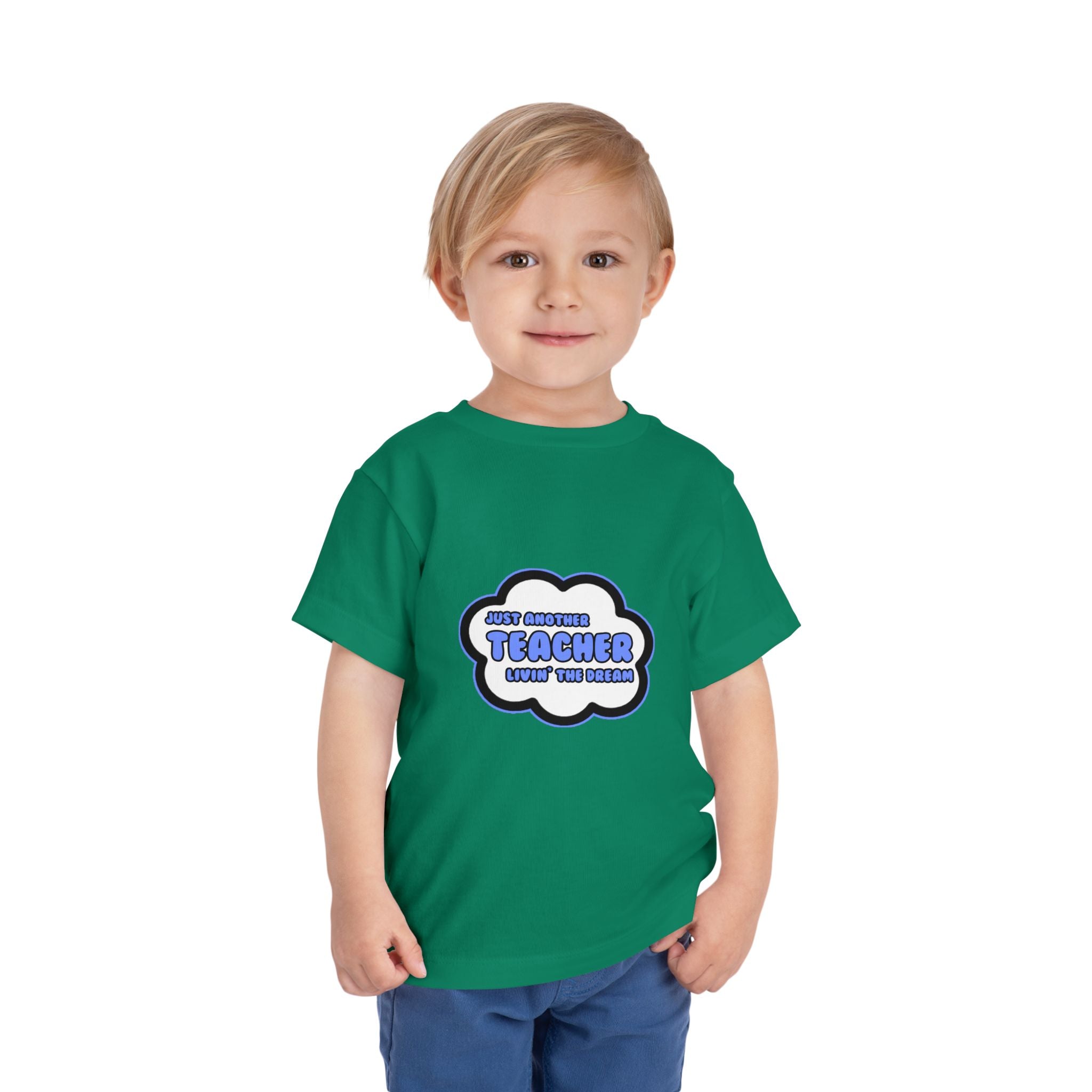 Teacher .. Livin' The Dream - Toddler Short Sleeve Tee
